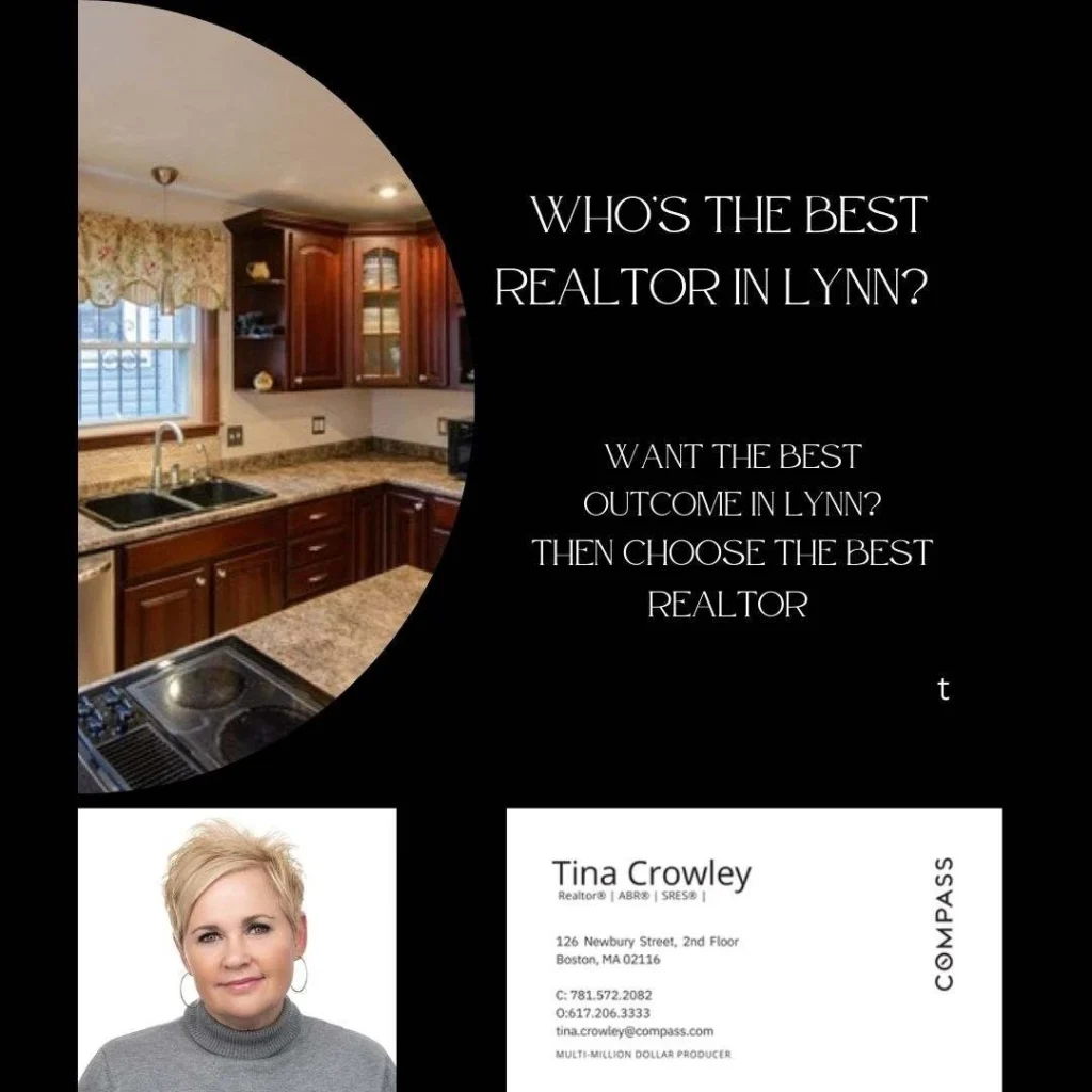 Best Realtor in Lynn MA blog by Tina Crowley Compass – 2026 buyers and sellers.