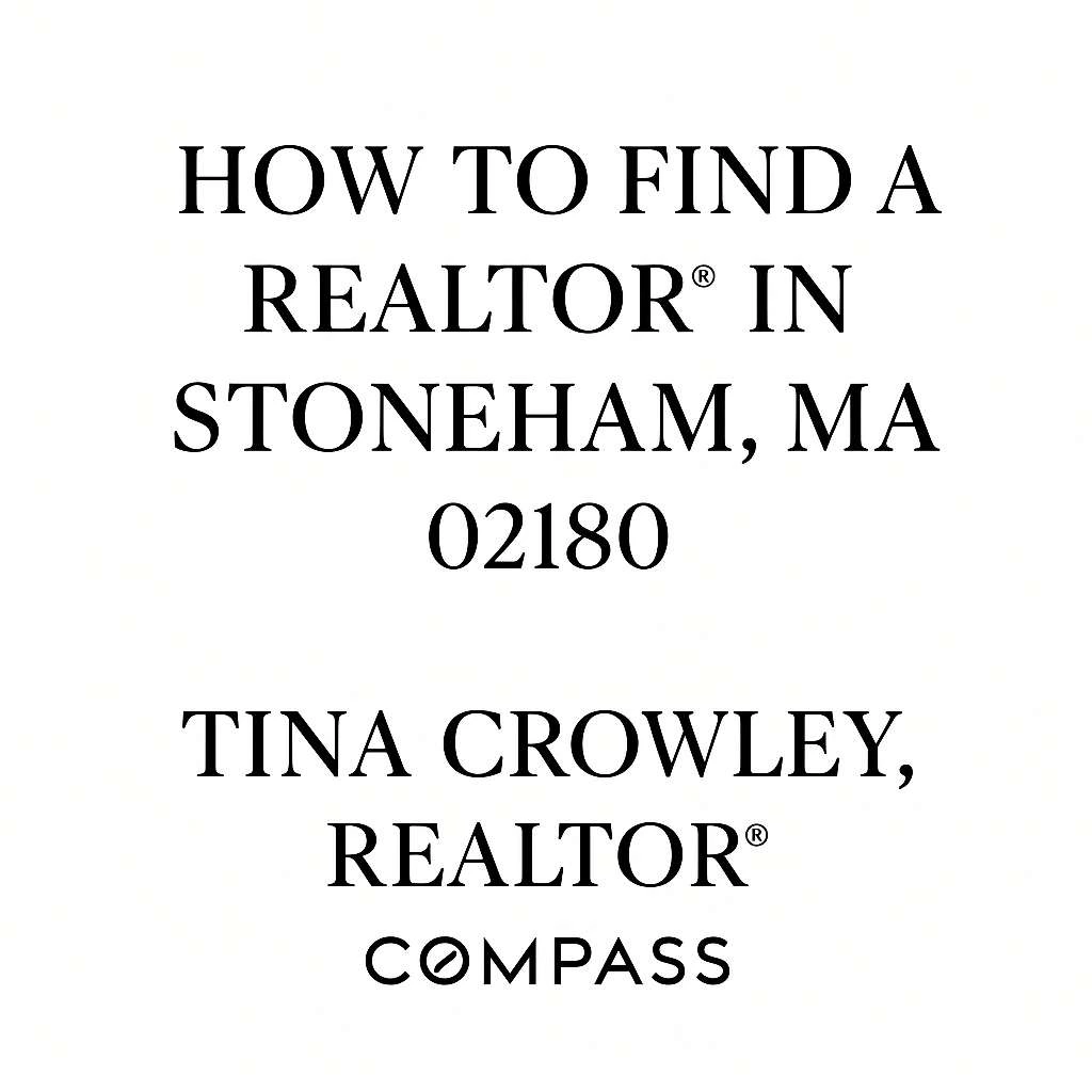 Find a Realtor in Stoneham, MA