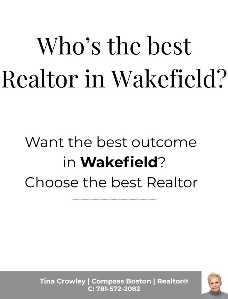Best Realtor in Wakefield MA blog by Tina Crowley Compass – 2026 guide for buyers and sellers.