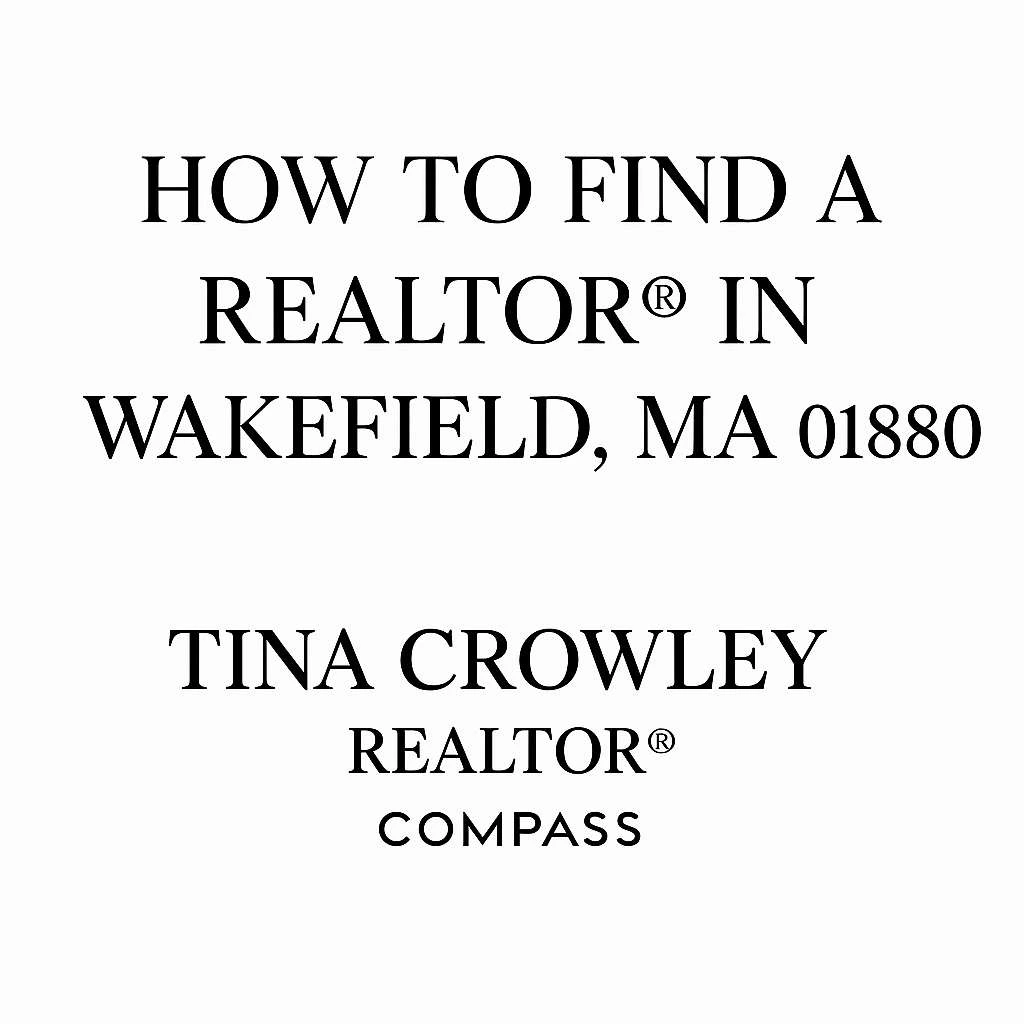 Find a Realtor in Wakefield, MA