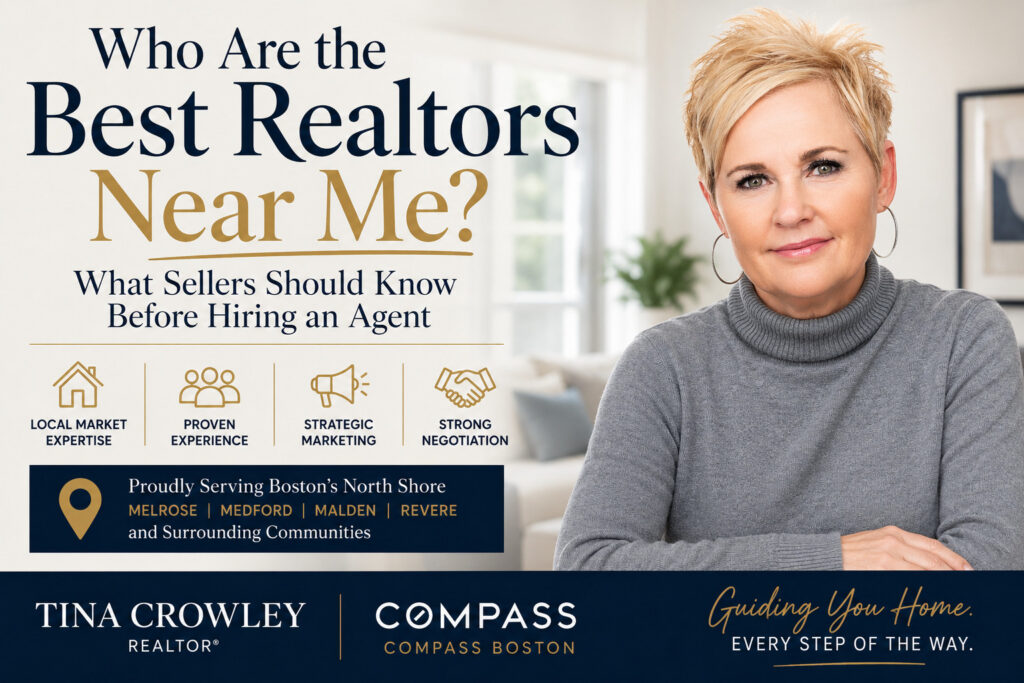Best Realtor Near Me guide for home sellers in Boston's North Shore