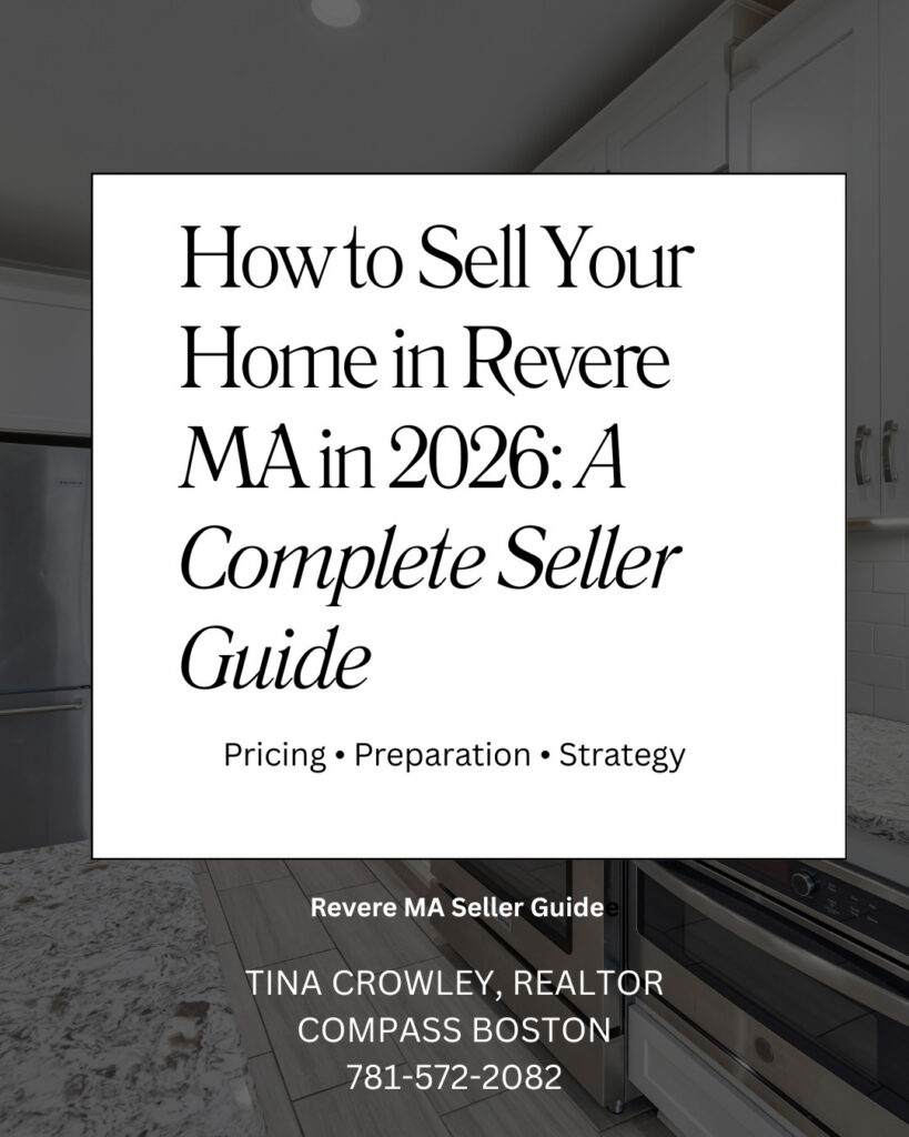How to sell your home in Revere MA in 2026 seller guide by Tina Crowley Realtor Compass Boston